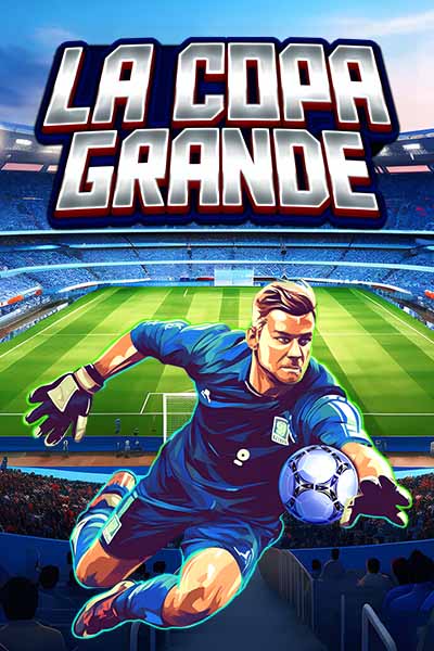 La Copa Grande